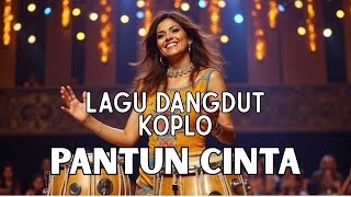 Lagu Dangdut Koplo Terbaru 2025 | Pantun Cinta Romantis Bikin Baper