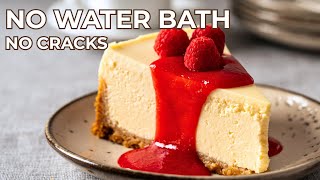 New York Cheesecake 🍰 No Water Bath, So Creamy & Easy!