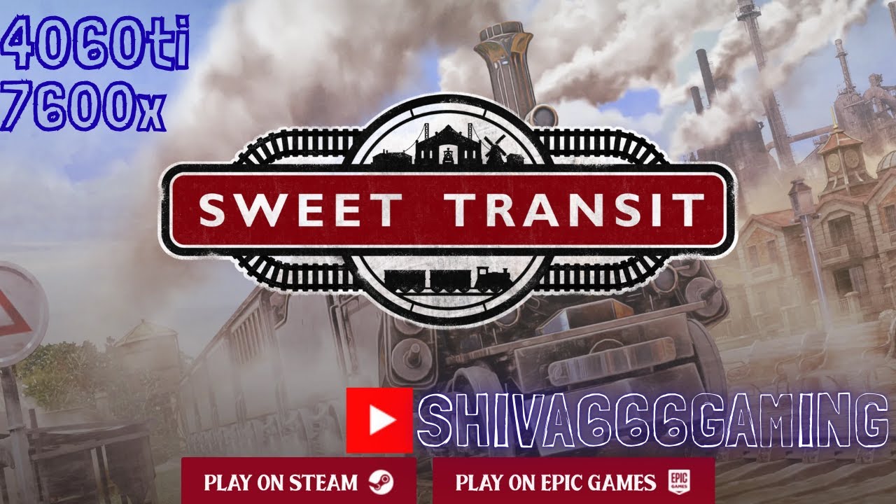 Sweet Transit - Scenario # 1 (Going Straight) - 4060ti - 7600x