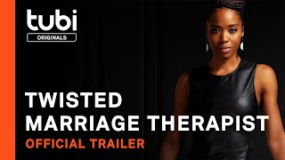 Watch Twisted Marriage Therapist Trailer