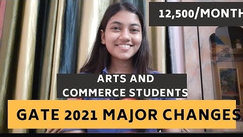 Gate 2021 Major changes// Arts and commerce students can also go to IIT through Gate// Pragya Arya