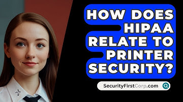 How Does HIPAA Relate to Printer Security? - SecurityFirstCorp.com