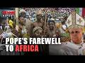 Pope Leo XIV BIDS FAREWELL to Africa before 30,000 faithful: “I am taking a treasure with me”