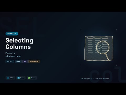 Learn SQLite in Neovim: Selecting Columns — Pick Only What You Need | Episode 3