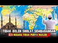 9 Negara Yang Tidak Memiliki Masjid