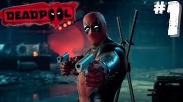 Deadpool - Part 1 - MERC WITH A MOUTH | No Commentary