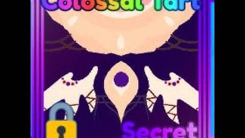 Hatching Colossal Tart (MS2)