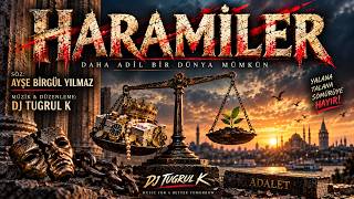 Harami̇ler Anatolian Protest Blues - Rock Ayşe Birgül Yılmaz Dj Tugrul K