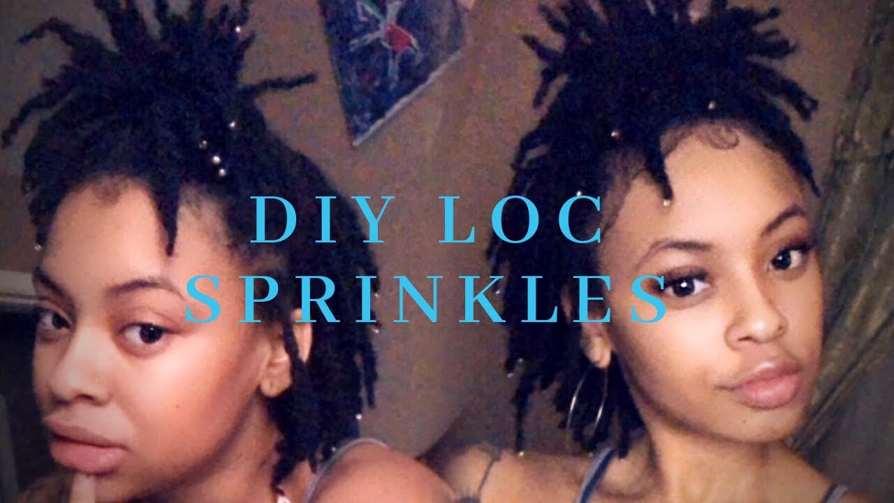 DIY loc sprinkles tutorial 