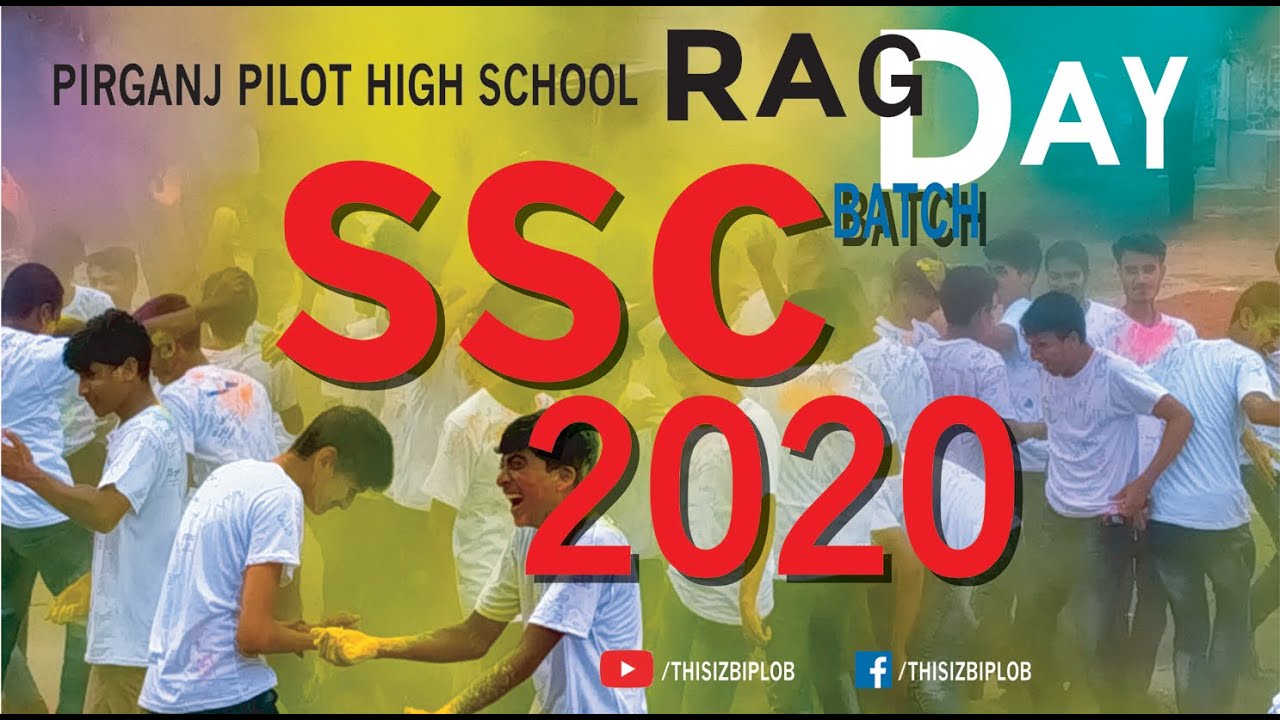 RAG DAY 2020 SSC BATCH | Pirganj Pilot High School