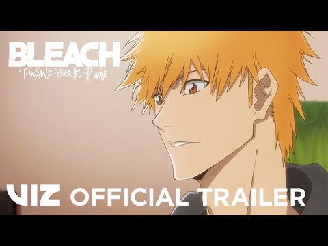 Short Trailer: The World of the Living | BLEACH:Thousand-Year Blood War | VIZ