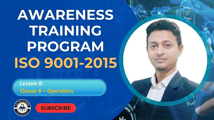 Lesson 8 | Clause 8 – Operation | ISO 9001 Awareness Training
