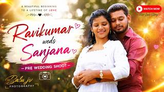 Marapatlas Pre Wedding Shoot| Ravikumar Weds Sanjana|