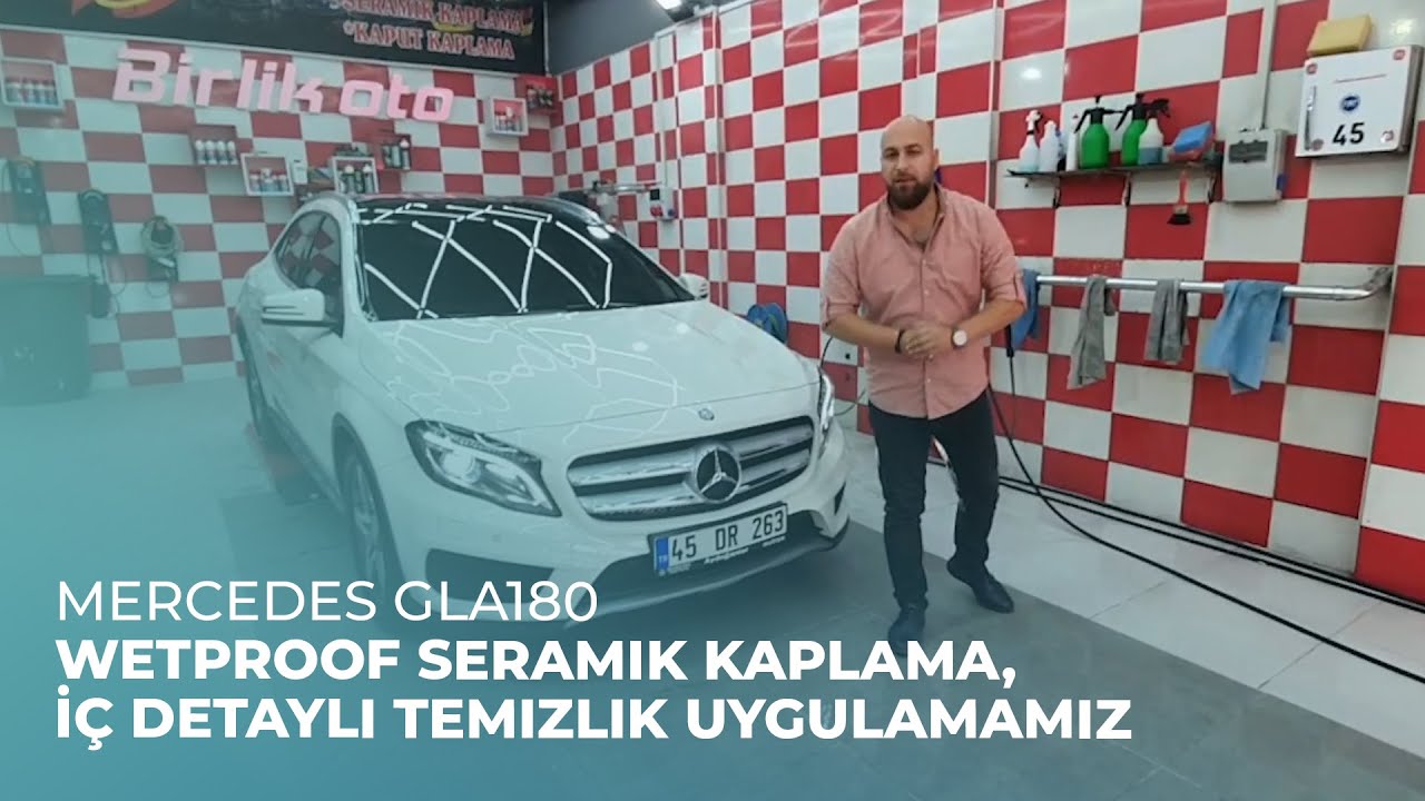 Mercedes GLA180 // WetProof Seramik Kaplama, İç Detaylı Temizlik Uygulamamız