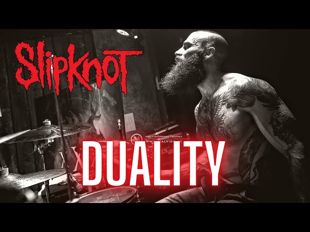 SLIPKNOT - DUALITY | DRUM COVER. class=