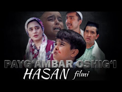 Payg`ambar oshig`i Hasan filmi | Пайғамбар ошиғи Ҳасан (2021)