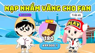 Play Together Mình Khóc Banh Nhà Khi Nạp Nhầm Thỏi Vàng Qua Acc Fan Khi Đi Câu Cá