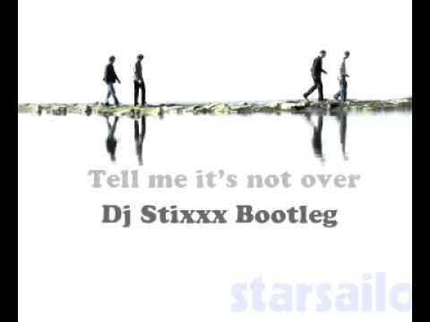 Starsailor - It's not over (Dj Stixxx Bootleg).mp4