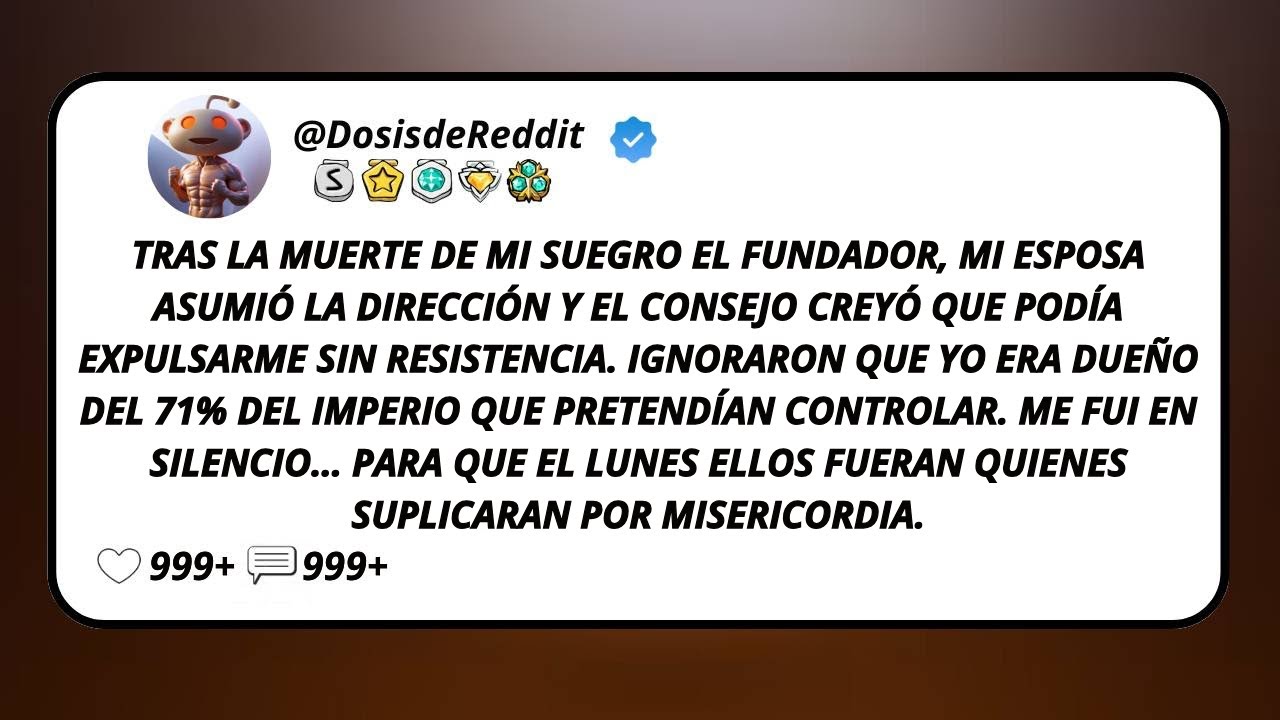 Tras La Muerte De Mi Suegro El Fundador, Mi Esposa Asumió La Dirección Y El Consejo Creyó Que...