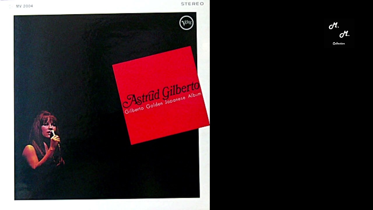 Astrud Gilberto - Gilberto Golden Japanese Album - Live For Life