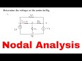 Nodal analysis  determine the voltages at the nodes in fig  electrical engineering