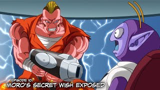 Moro's Second Wish & Galactic Prison Breakout! | The Moro Arc | Episode 10 | Dragon Ball Super