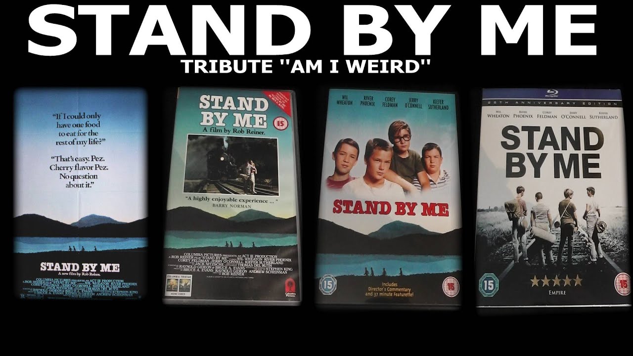 Stand By Me Tribute Am I Weird ? YouTube