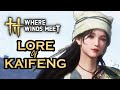 Where Winds Meet Story - Lore of Kaifeng