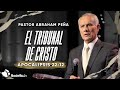 El tribunal de cristo  abraham pea  14 abril 2024