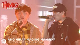 Video thumbnail of "Ang Hirap Maging Mahirap - JM Yosures feat.  Kritiko | Himig 11th Edition Grand Finals"