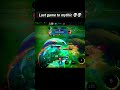 Last Game to Mythic be like.. #mobilelegends #mlbb #mlbbmysgcreators #firelatios #mlbbmysgcreators