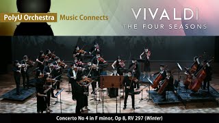 PolyU Orchestra • Music Connects - Vivaldi&#39;s The Four Seasons (Winter)