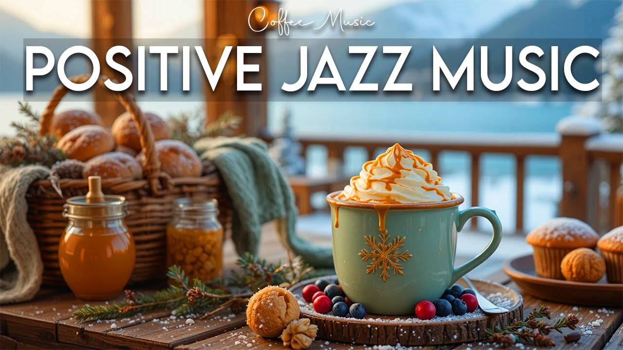 Positive Jazz Music 🌿 Gentle Bossa Nova Coffee Ambience for Peaceful Focus and Happy Mood