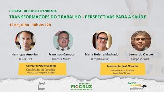 Transformações da pandemia na área da Saúde