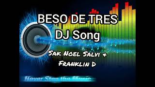 Beso De Tres- #SakNoel# Salvi# Franklindam Lyrics 2021 #latinhypessound#