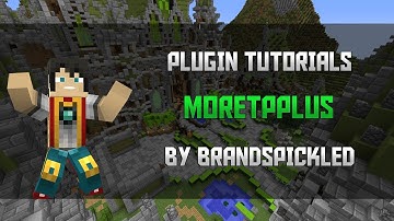 Minecraft Plugin Tutorials - MoreTPPlus