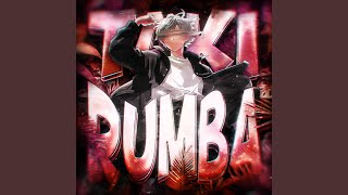 Taki Rumba super Slowed