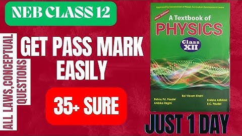 1 Day Strategy To Get Pass Mark In Physics||NEB 2079/80 #neb #physics #class12exams