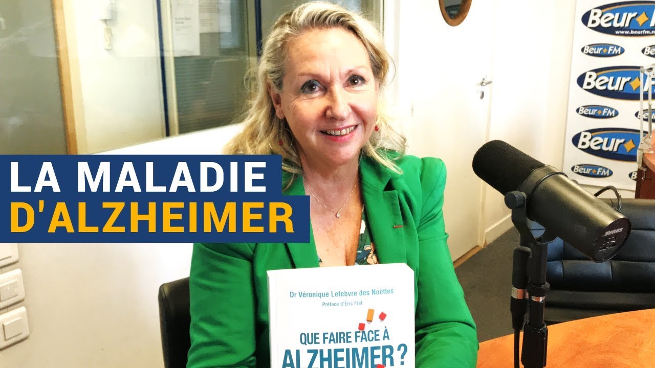 [AVS] "Faire face à la maladie d’Alzheimer" avec le Dr Véronique Lefebvre des Noëttes YouTube