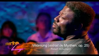 Jacques Greg Belobo Kern Perform Robert Schumann Widmung