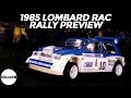 MG Metro 6R4 - Lombard RAC Rally Preview 1985