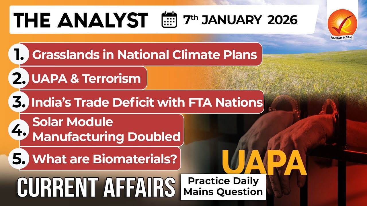 Current Affairs Today 7 JAN 2026 I UPSC Daily Current Affairs I The ...