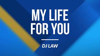 Download Lagu MY LIFE FOR YOU @Law-dj (EDM) MP3 Download Lagu MY LIFE FOR YOU @Law-dj (EDM) MP3