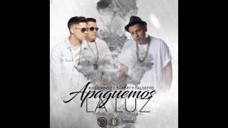 Killatonez Ft. Sammy & Falsetto – Apaguemos La Luz (Official Remix)