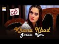 Khana khud gharam karo  affan waheed  aiman khan  telefilm  ary digital