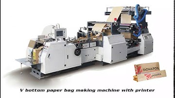 V bottom paper bag making machine with printer