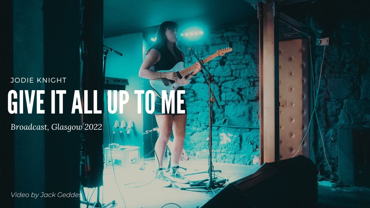 Jodie Knight - Give it All Up To Me