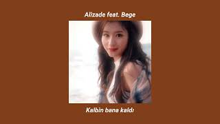 ALIZADE feat. BEGE - Kalbin Bana Kaldı (sped up) Resimi