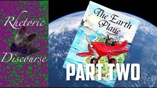 Reading a Flat Earth Kids Book  Part Two