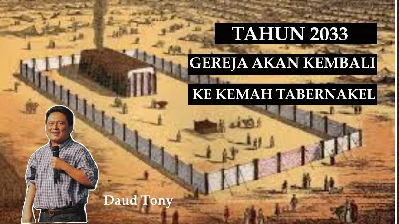 Di Tahun 2033 Gereja Akan Kembali Ke Kemah Tabernakel Musa Karena Ada Gereja AI - Daud Tony